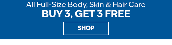 Buy 3, get 3 free all full sized boyd, skin and hair cire. SHOP