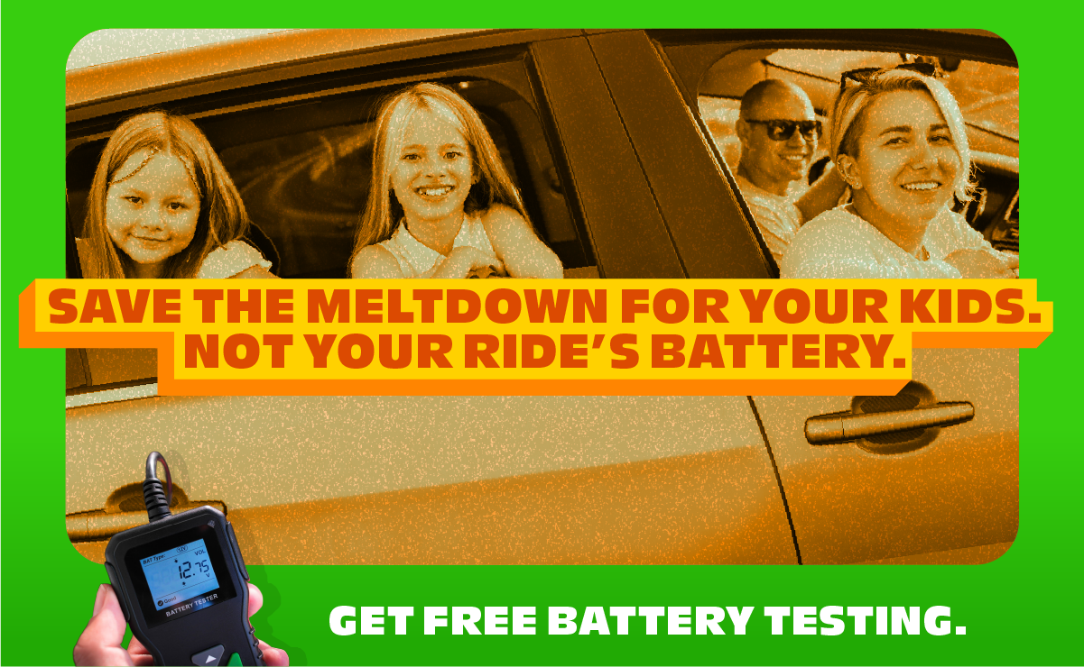 Save the meltdown for your kids. Not your ride's battery. Get free battery testing.