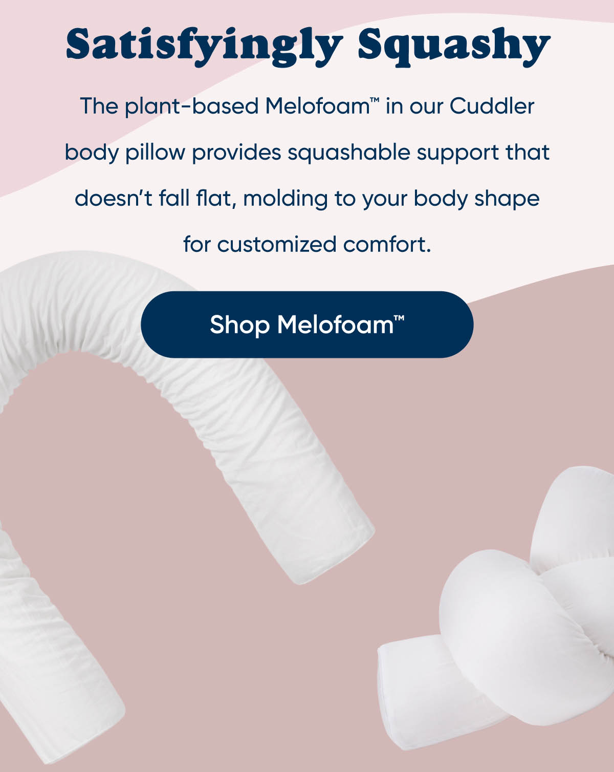 Shop Melofoam™
