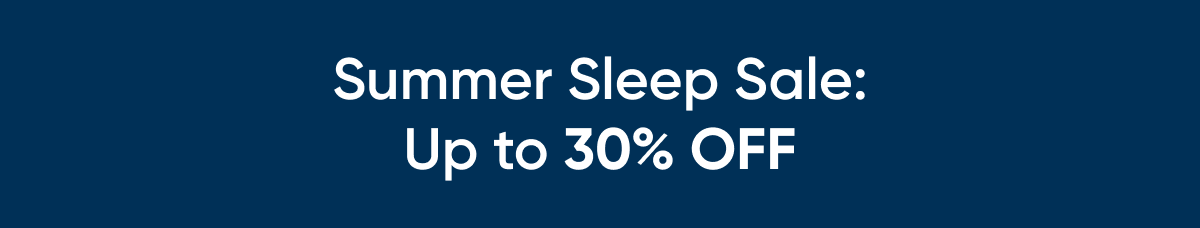 Summer Sleep Sale