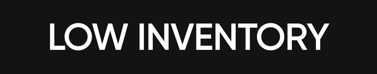 Low Inventory