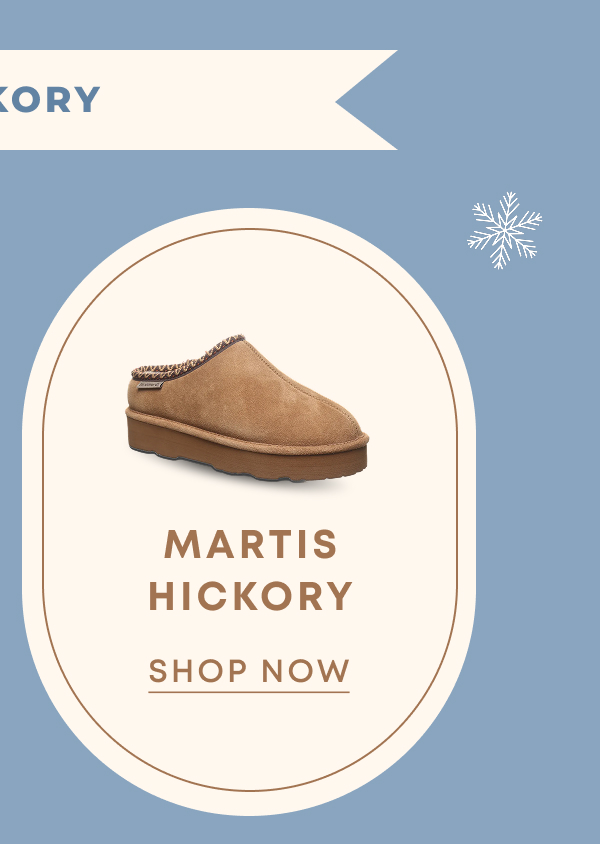 Martis Hickory