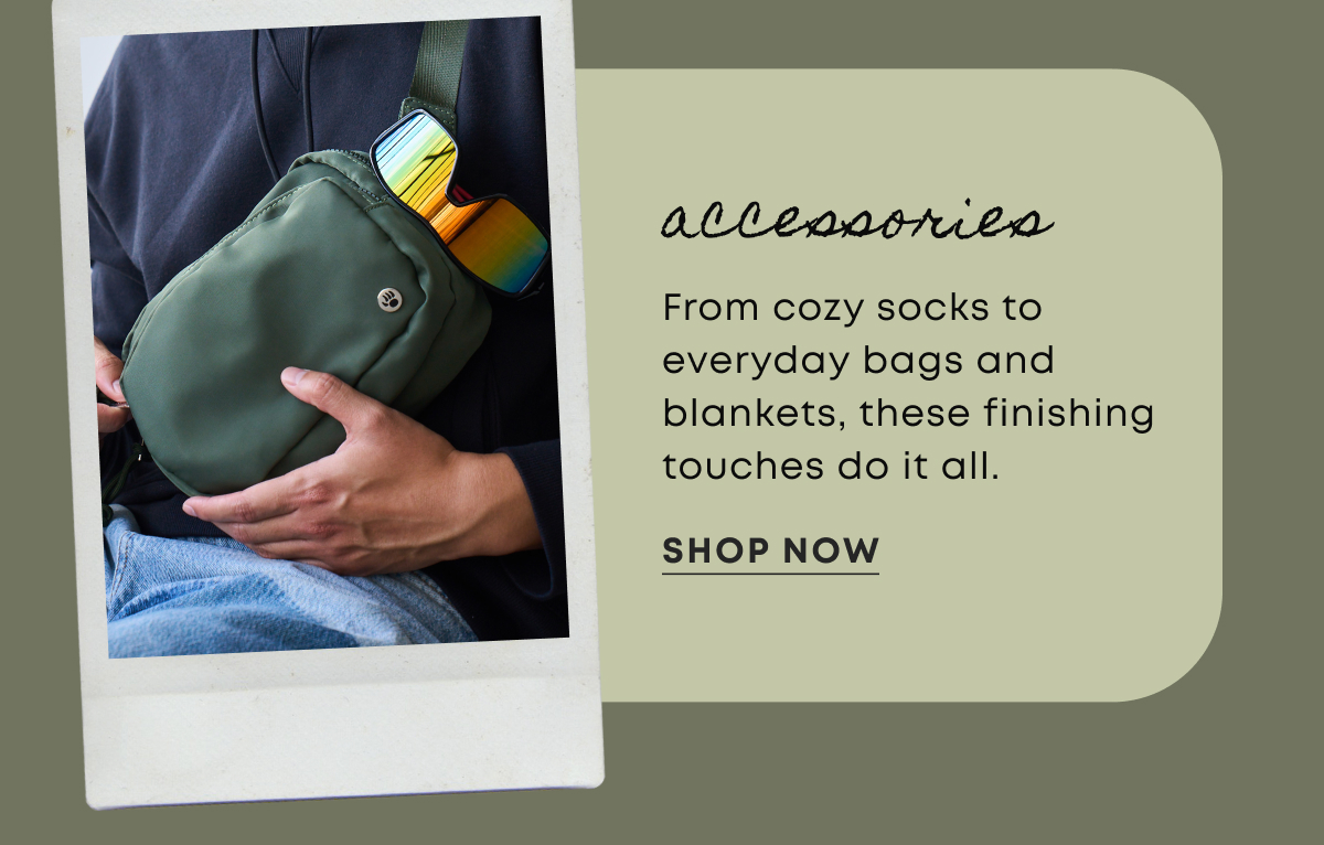 Accessories