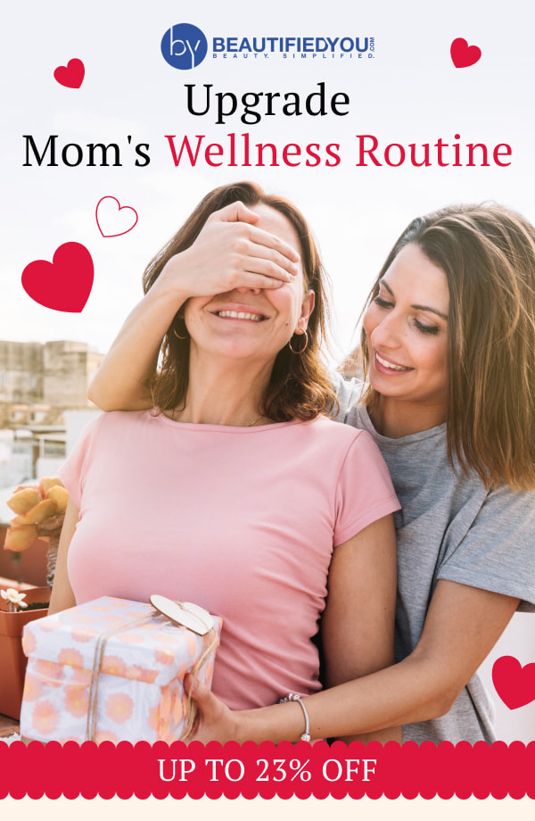Upgrade Mom's Wellness Routine