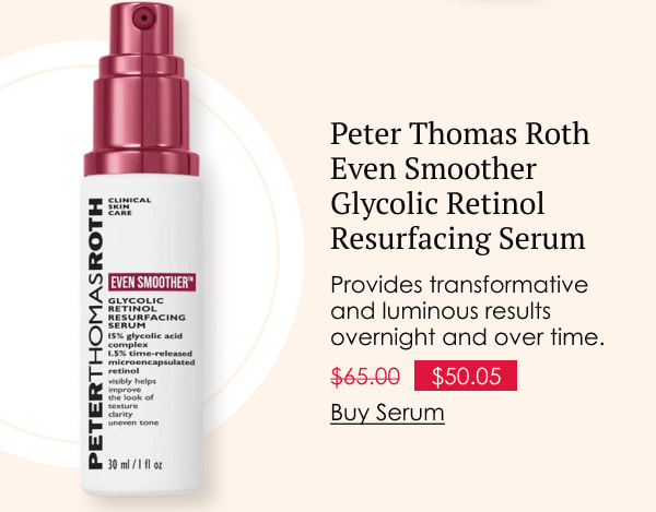 Peter Thomas Roth Even Smoother Glycolic Retinol Resurfacing Serum