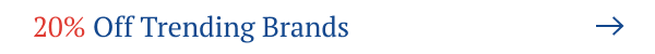 20% Off Trending Brands