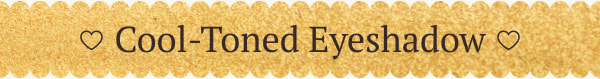 Cool-Toned Eyeshadow