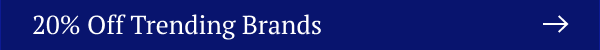20% Off Trending Brands