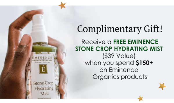 Receive a free Eminence Stone Crop Hydrating Mist 