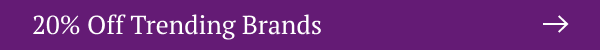 20% Off Trending Brands