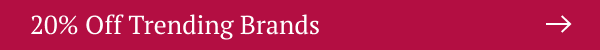 20% Off Trending Brands
