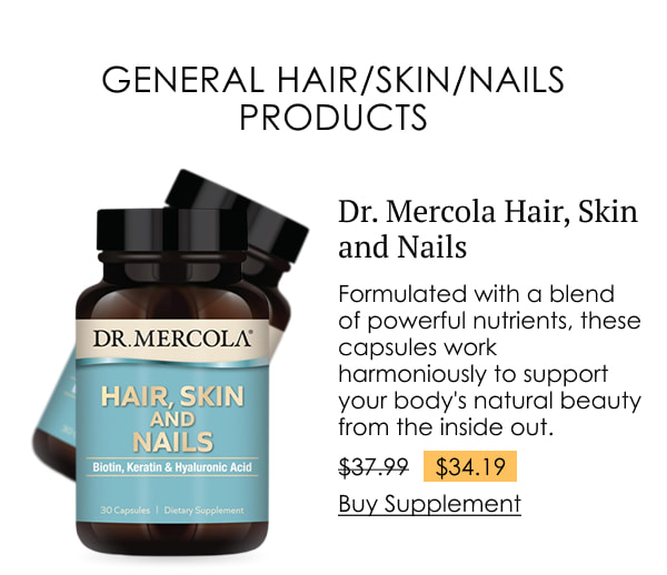 Dr. Mercola Hair, Skin and Nails