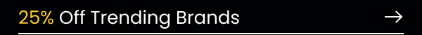 25% Off Trending Brands