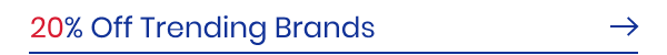 20% Off Trending Brands