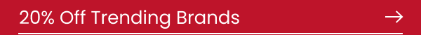 20% Off Trending Brands