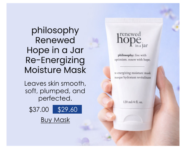 philosophy Renewed Hope in a Jar Re-Energizing Moisture Mask