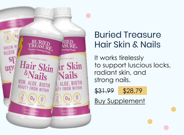 Buried Treasure Hair Skin & Nails