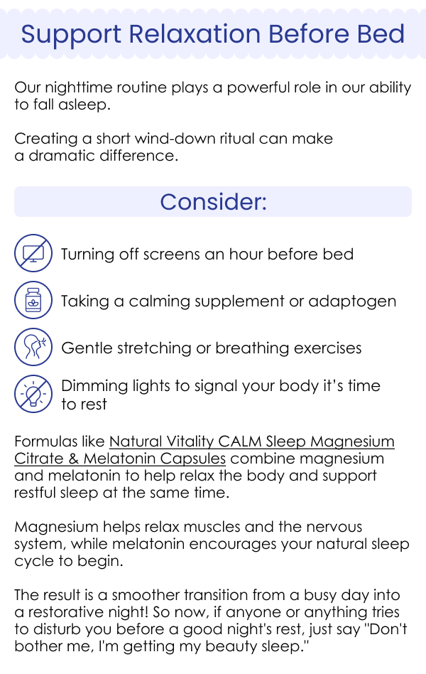 Support Relaxation Before Bed
