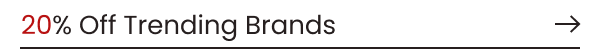 20% Off Trending Brands