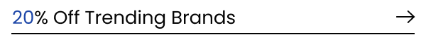 20% Off Trending Brands