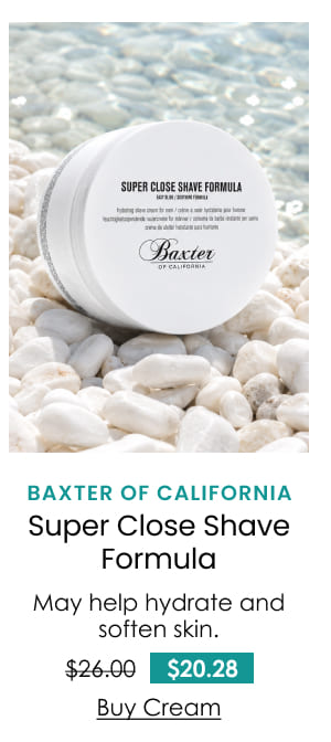 Baxter of California Super Close Shave Formula
