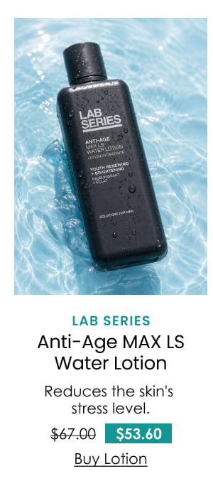 Lab Series Anti-Age MAX LS Water Lotion