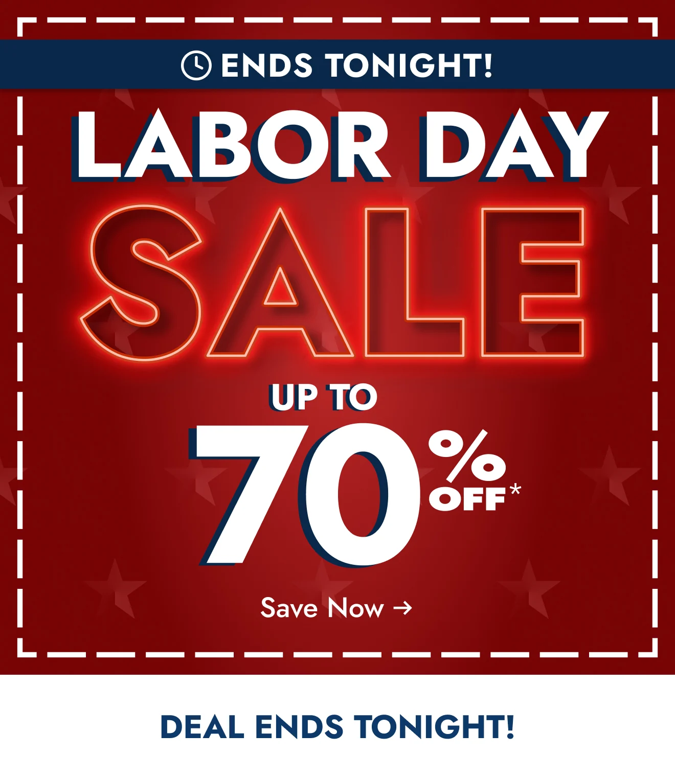 This is it! Our Labor Day Sale ends TONIGHT