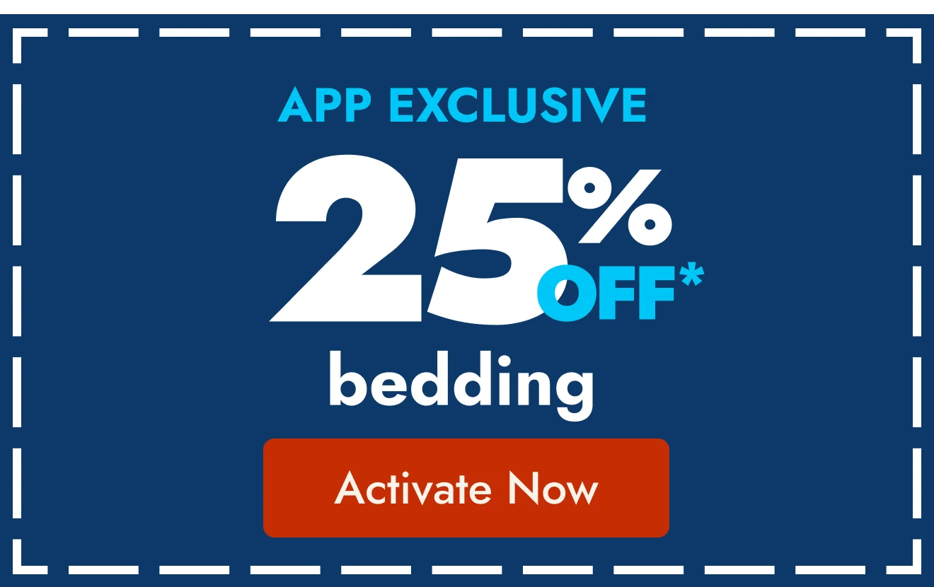 25% off bedding in app 