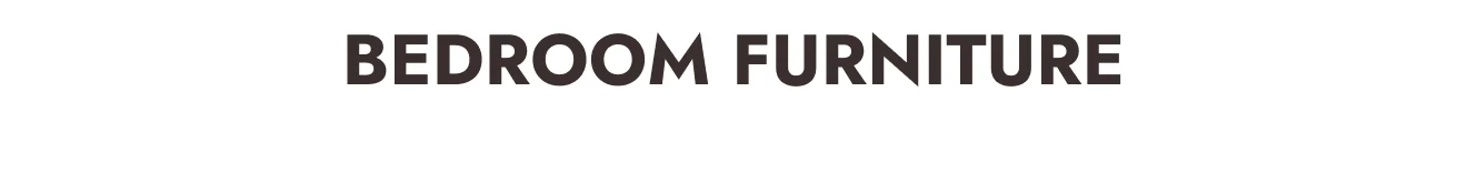 Bedroom Furniture