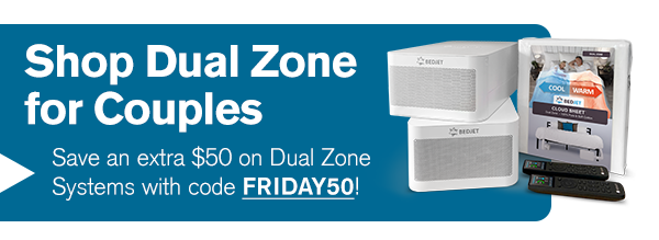 Shop Dual Zone for Couples
