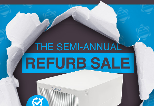 It's here! Shop Refurbs. The Semi-Annual Refurb Sale.