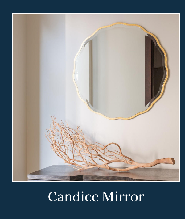 Candice Mirror