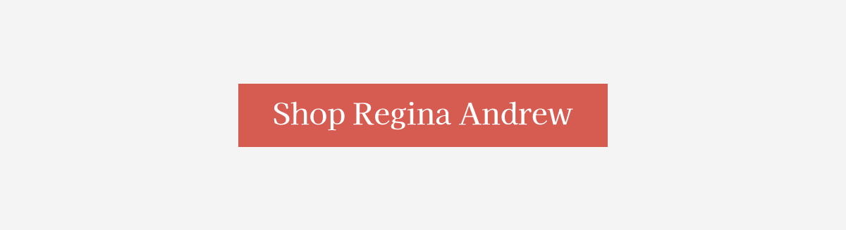 Shop Regina Andrew