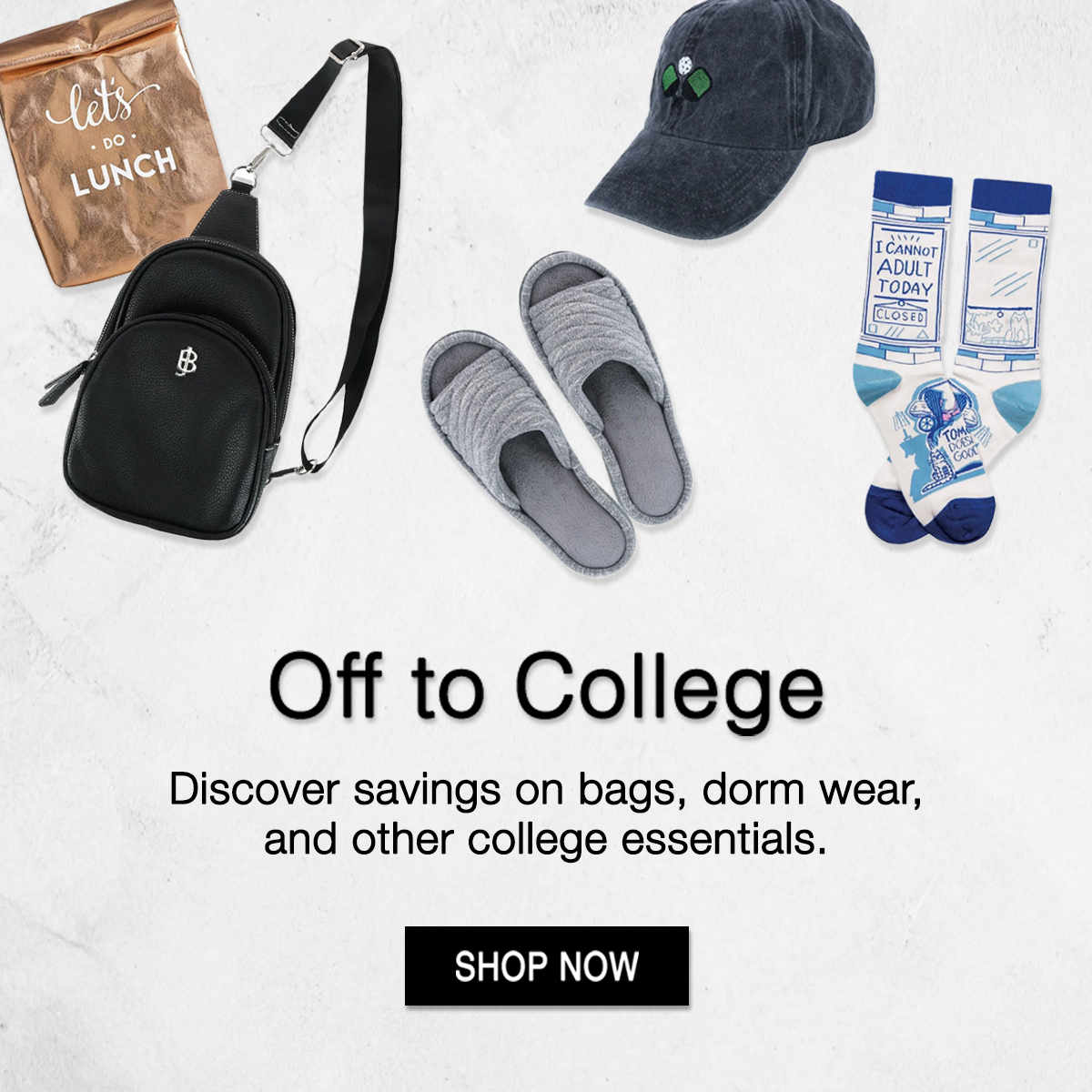 Off to college, discover savings on bags, dorm wear, and other college essentials 