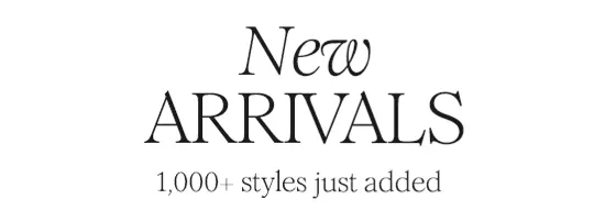 New Arrivals