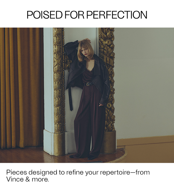 POISED FOR PERFECTION