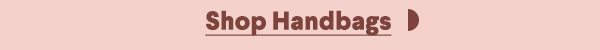 Shop Handbags