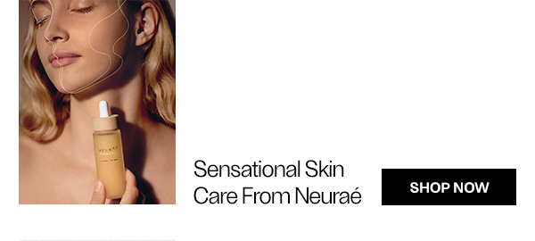Sensational Skin Care From Neuraé