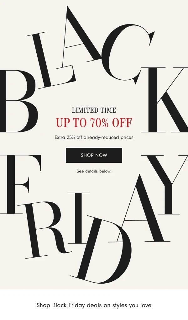 BLACK FRIDAY - SHOP NOW
