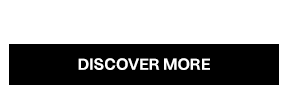 Discover More