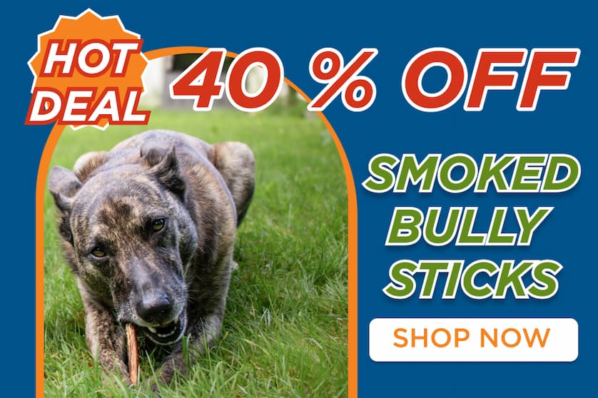 40% off smoked bully sticks shop now