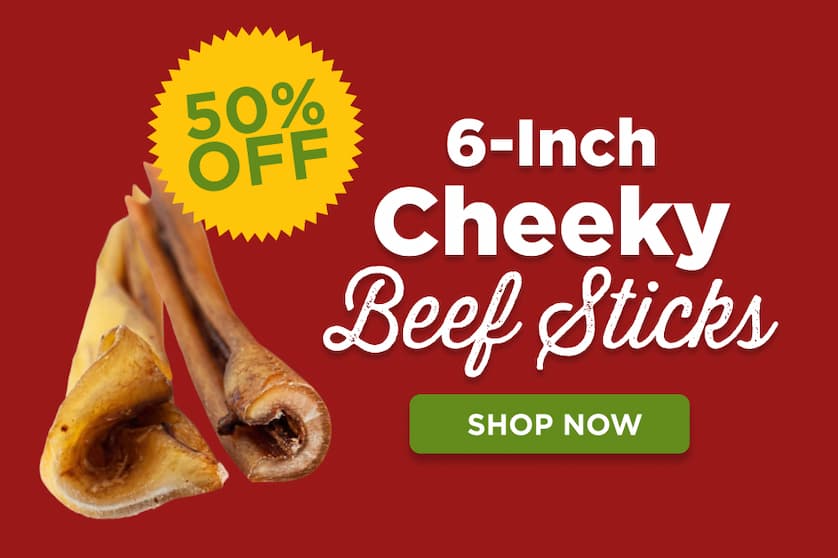 50% 6" cheeky beef sticks - shop now