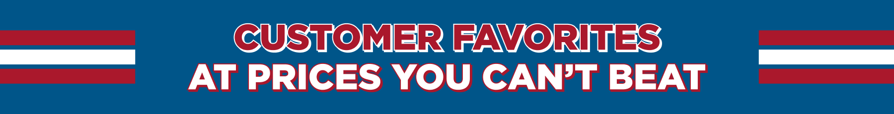 customer favorites