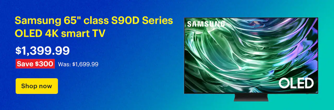 Samsung 65-inch class S90D Series OLED 4K smart TV. Price: $1,399.99 Savings: $300 Was: $1,699.99. Shop now.