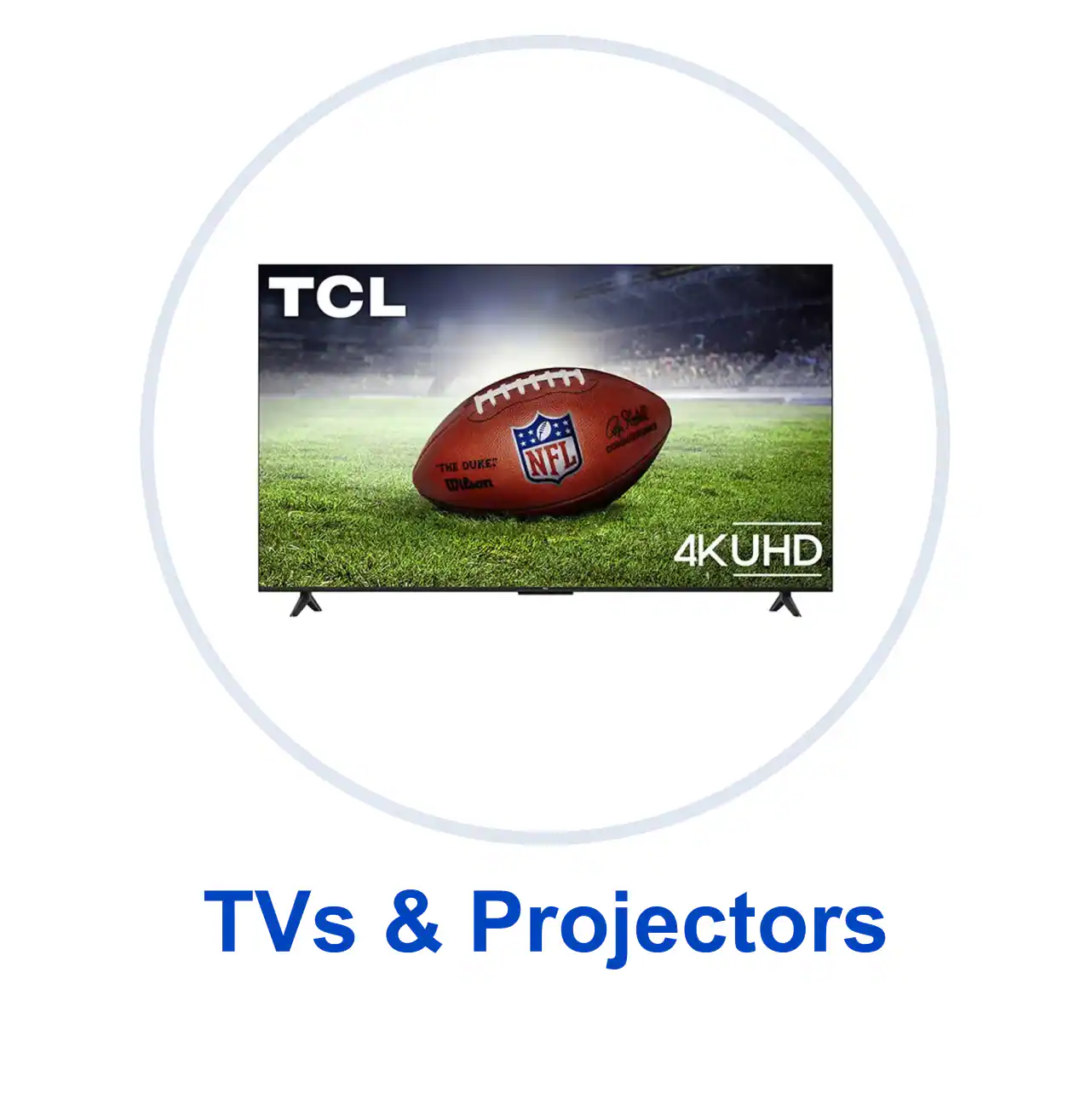 TVs and Projectors