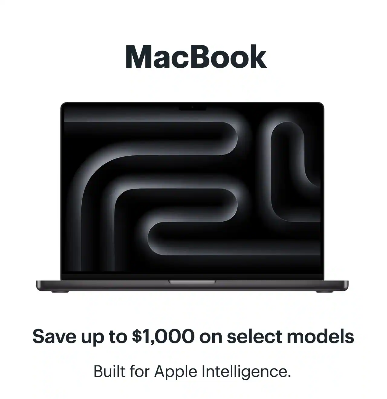 MacBook. Save up to $1,000 on select models. Shop now.