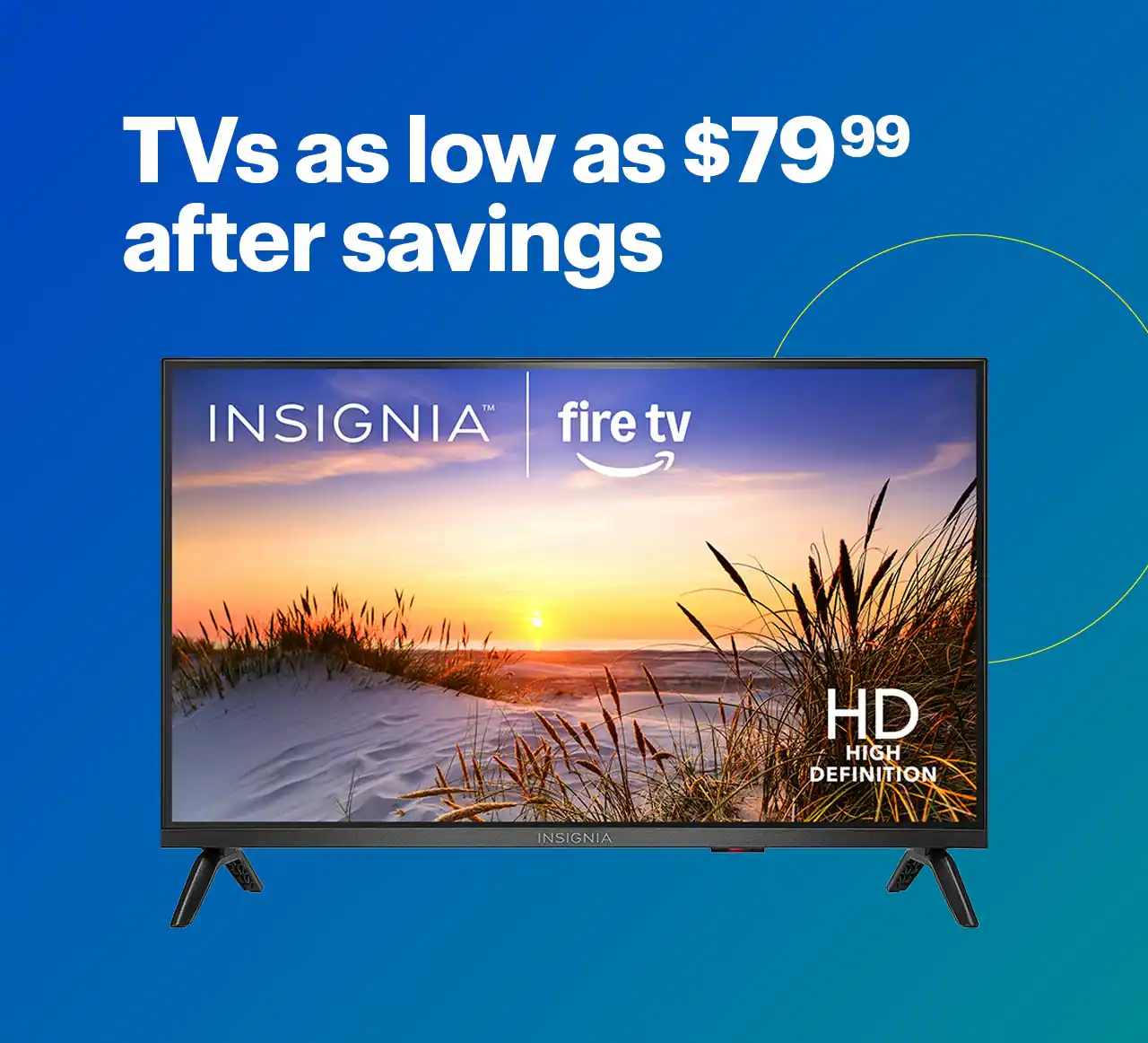 TVs as low as $79.99 after savings. Shop now. 