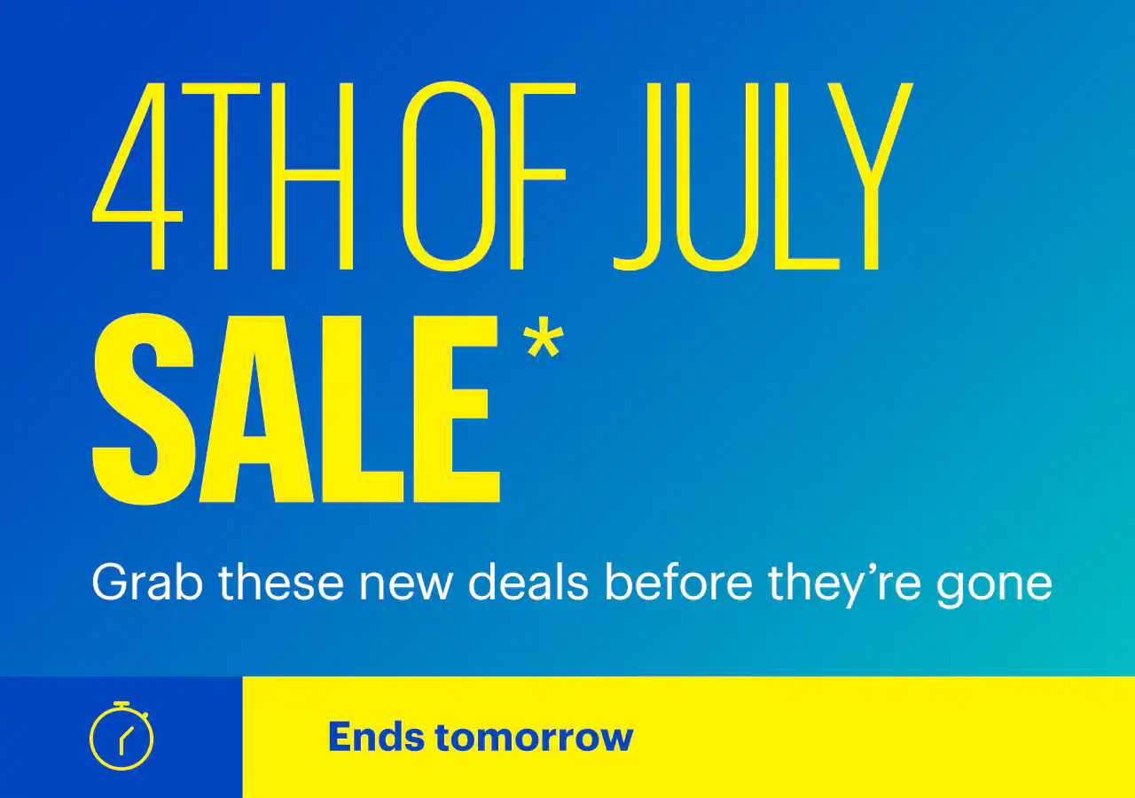4th of July Sale. Grab these new deals before they’re gone. Ends tomorrow. Shop now. Reference disclaimer.