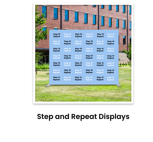 Step & Repeat Displays