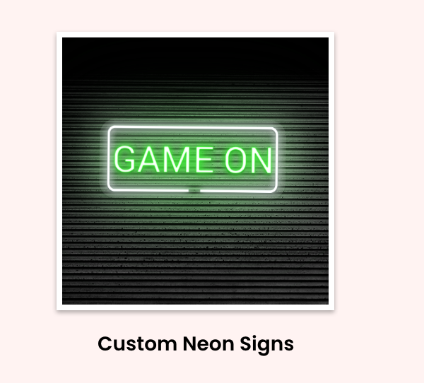 Custom Neon Signs